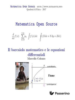 cover image of Il barcaiolo matematico e le equazioni differenziali